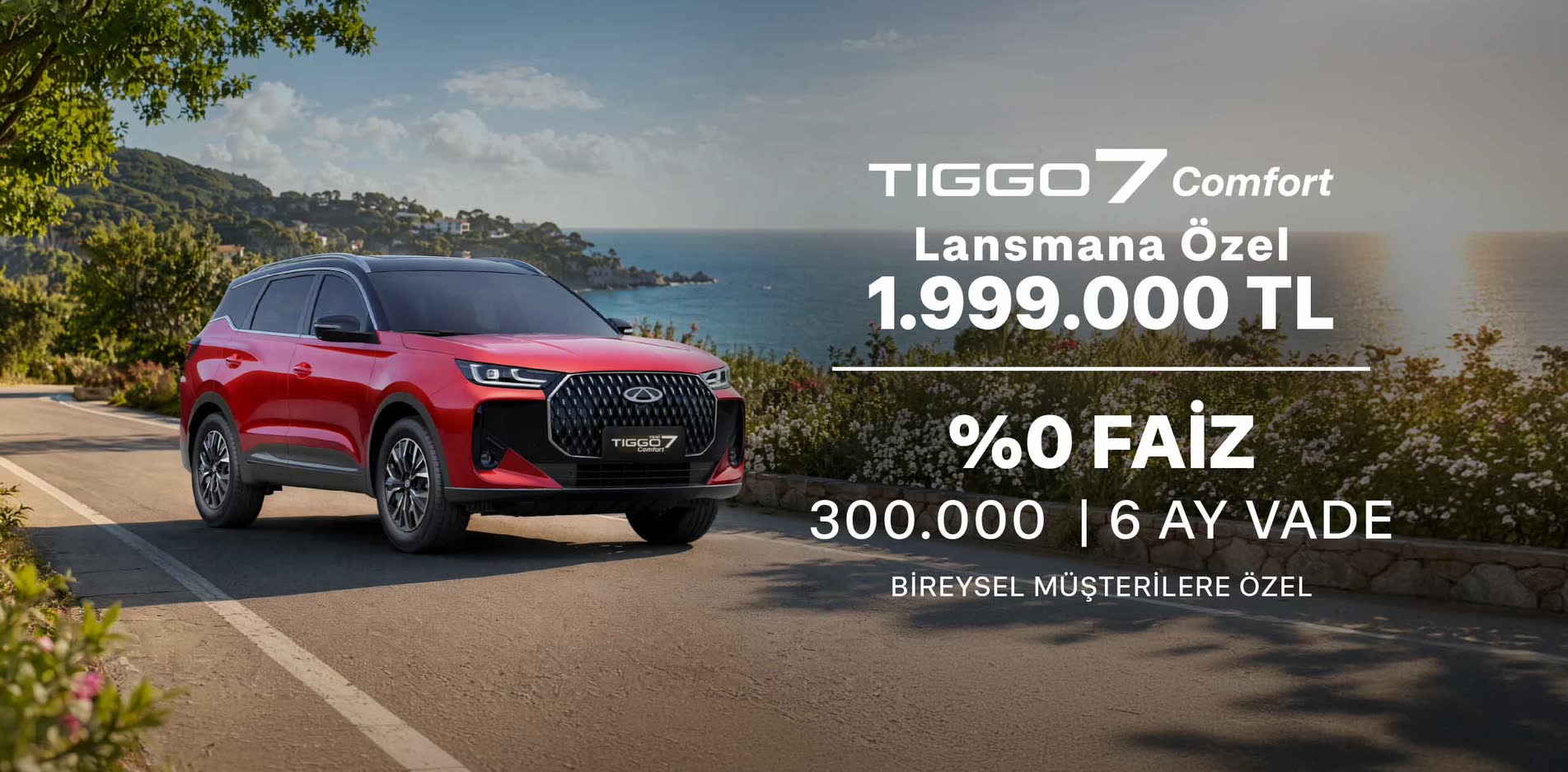 Chery Tiggo7 Comfort Temmuz Kampanyası