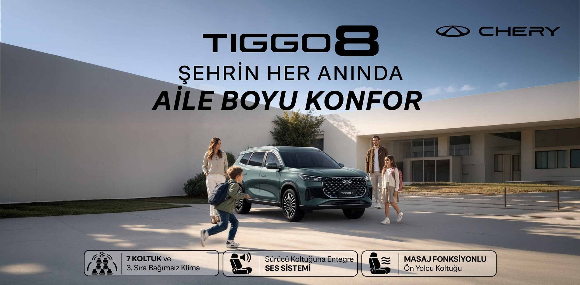 Chery TIGGO8 Eylül kampanyası — Şehrin Her Anında Aile Boyu Konfor